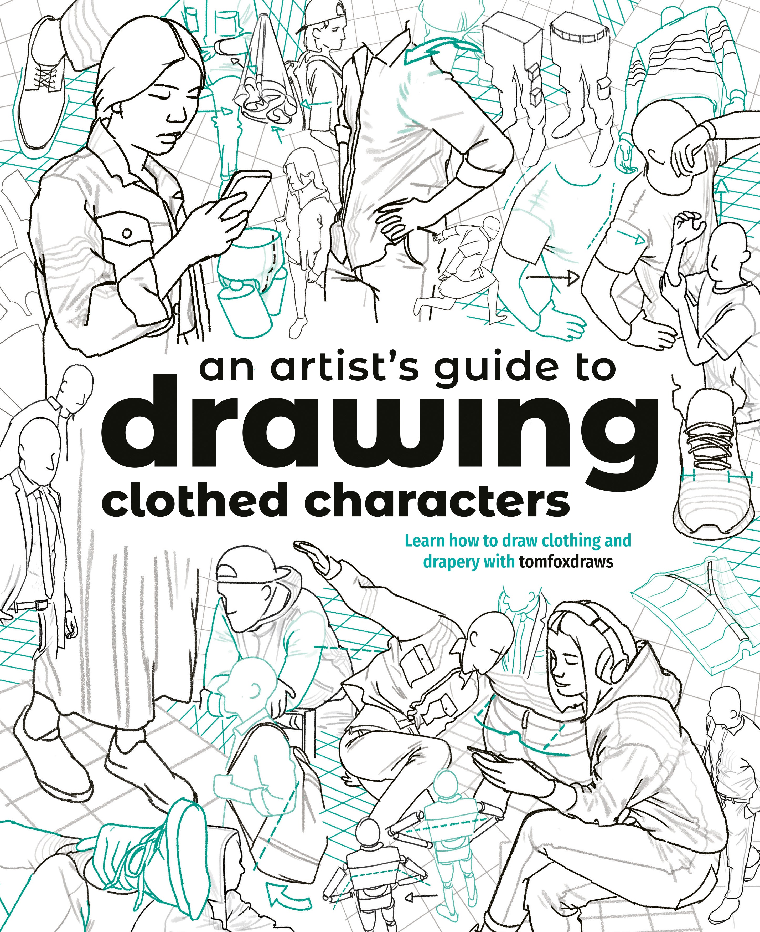 An Artist's Guide to Drawing Clothed Characters – 3dtotal shop