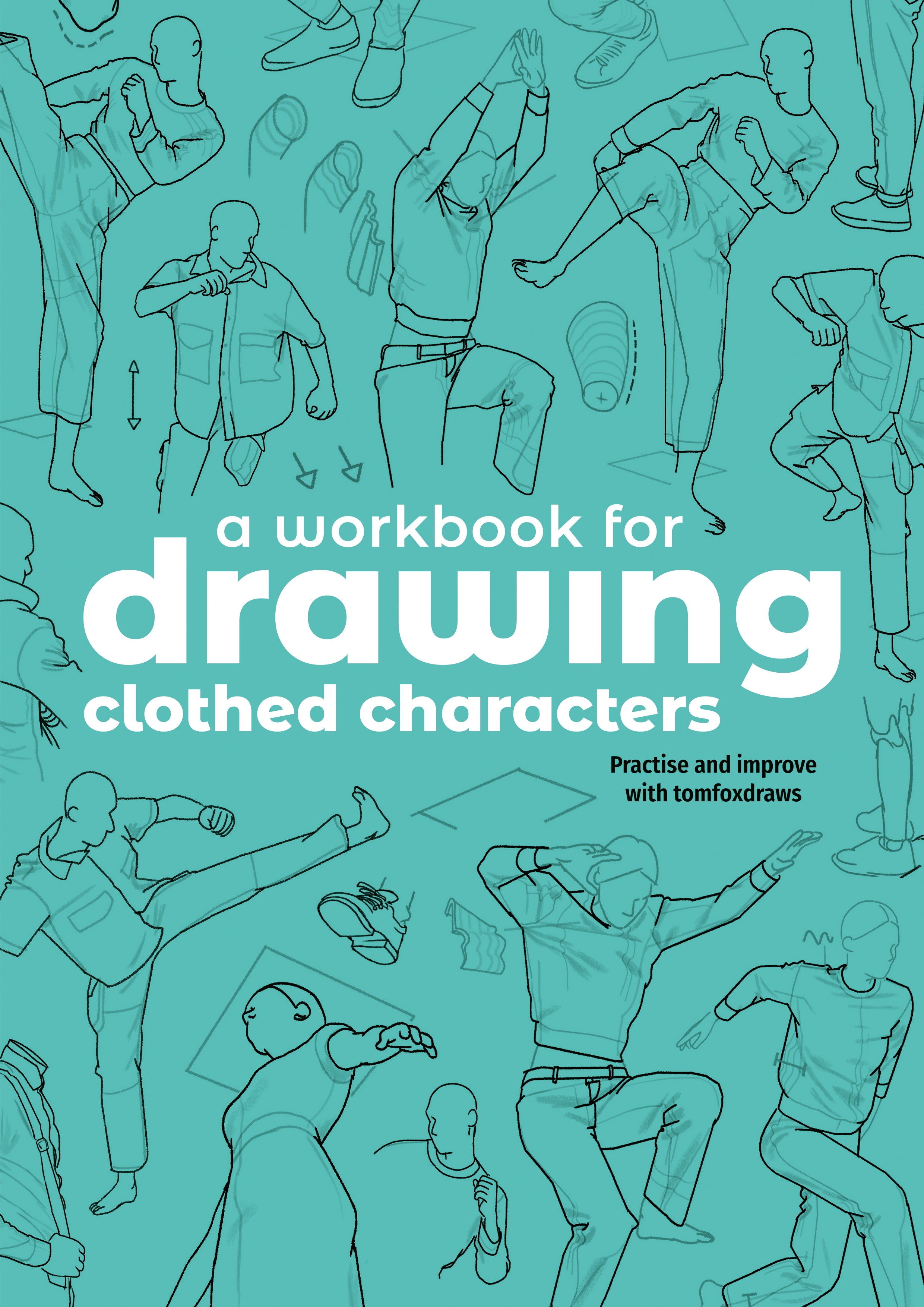 A Workbook for Drawing Clothed Characters – 3dtotal shop