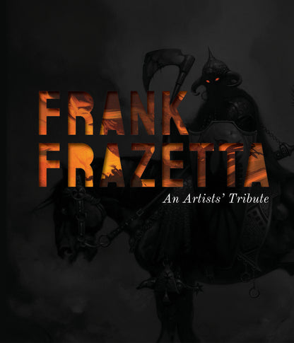 Frank Frazetta: An Artists' Tribute