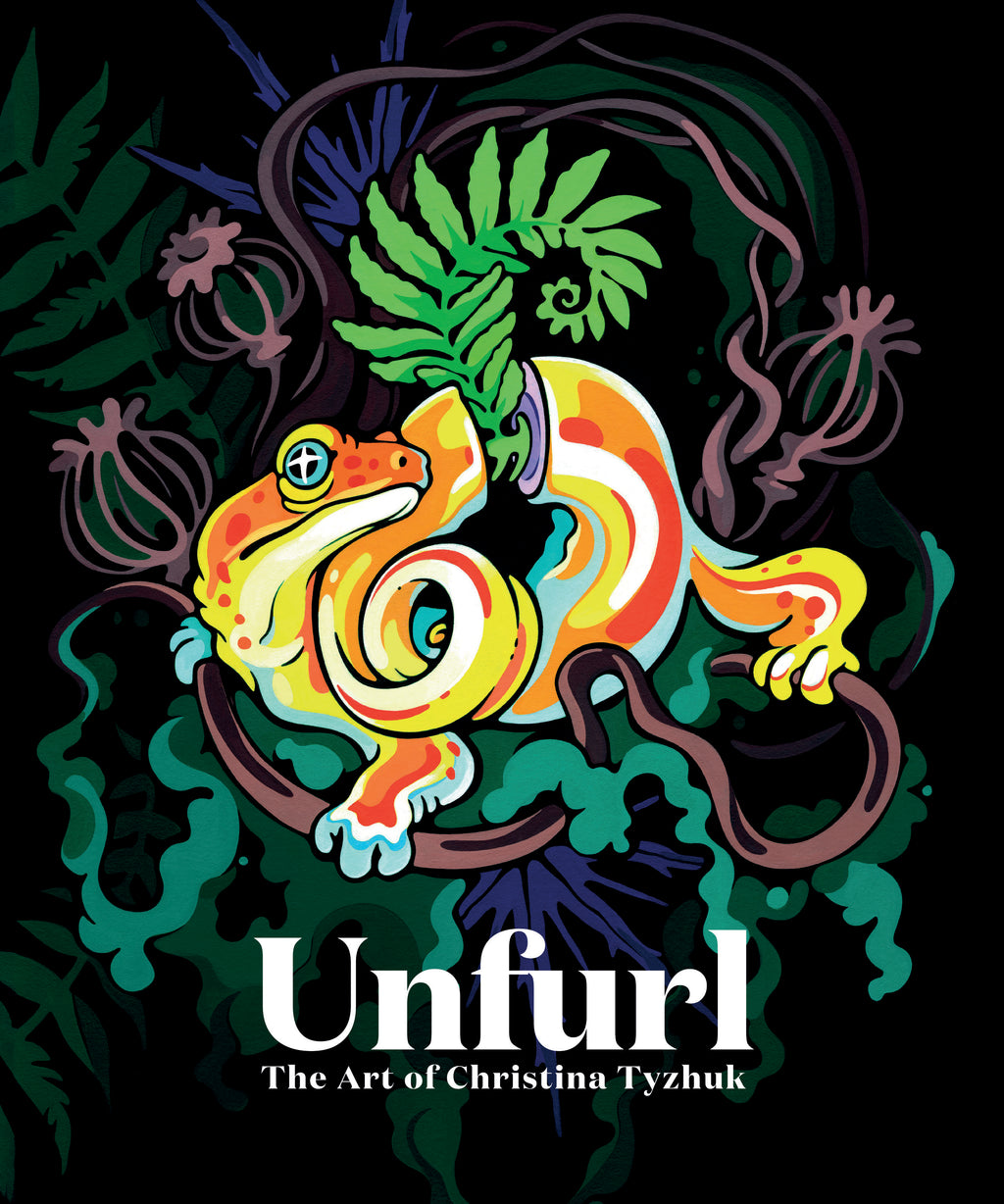 Unfurl: The Art of Christina Tyzhuk- PRE-ORDER!