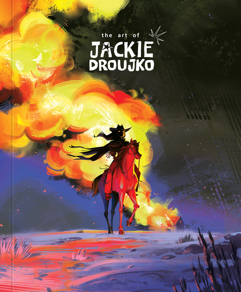 The Art of Jackie Droujko - PRE-ORDER!
