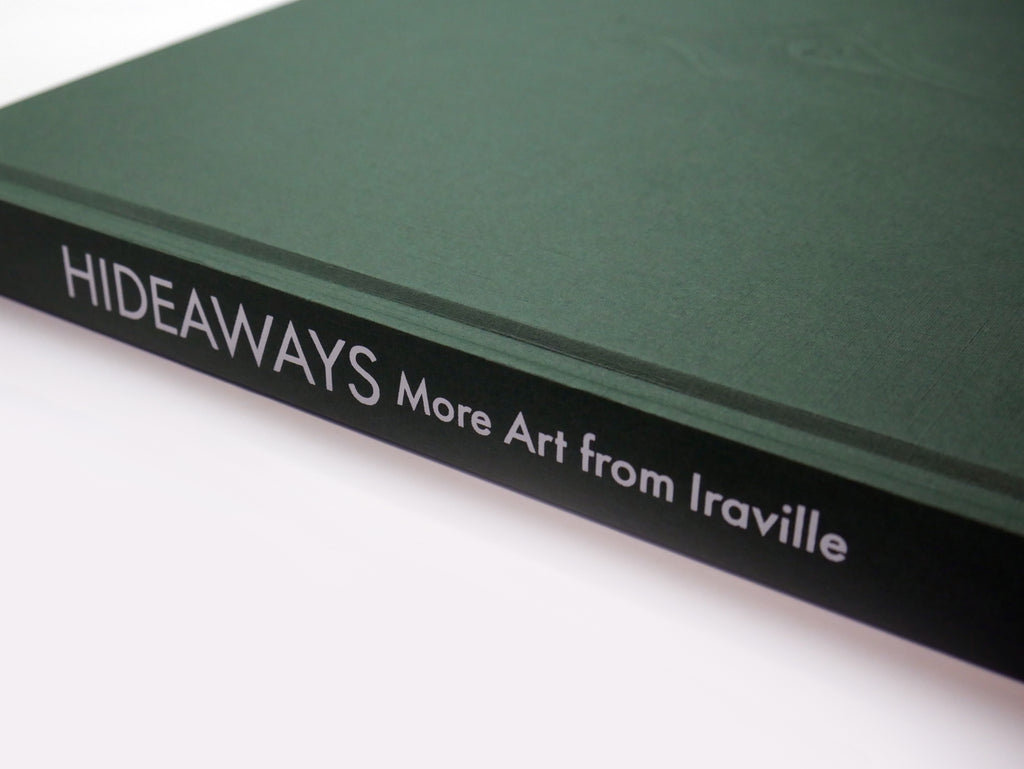 Hideaways: More Art from Iraville - Signed First Edition