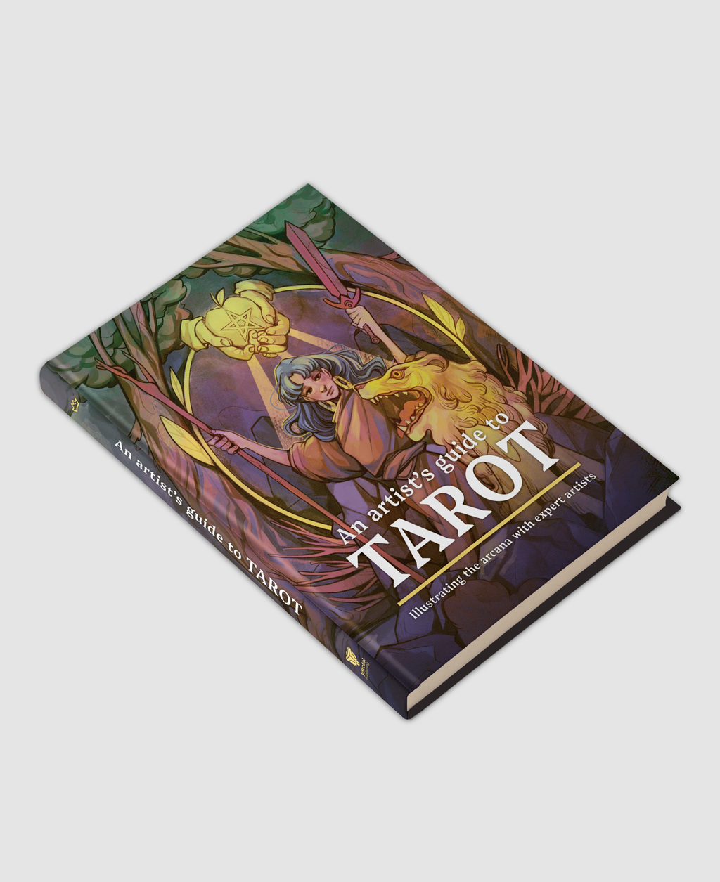 An Artist's Guide to Tarot: Illustrating the arcana with expert artists