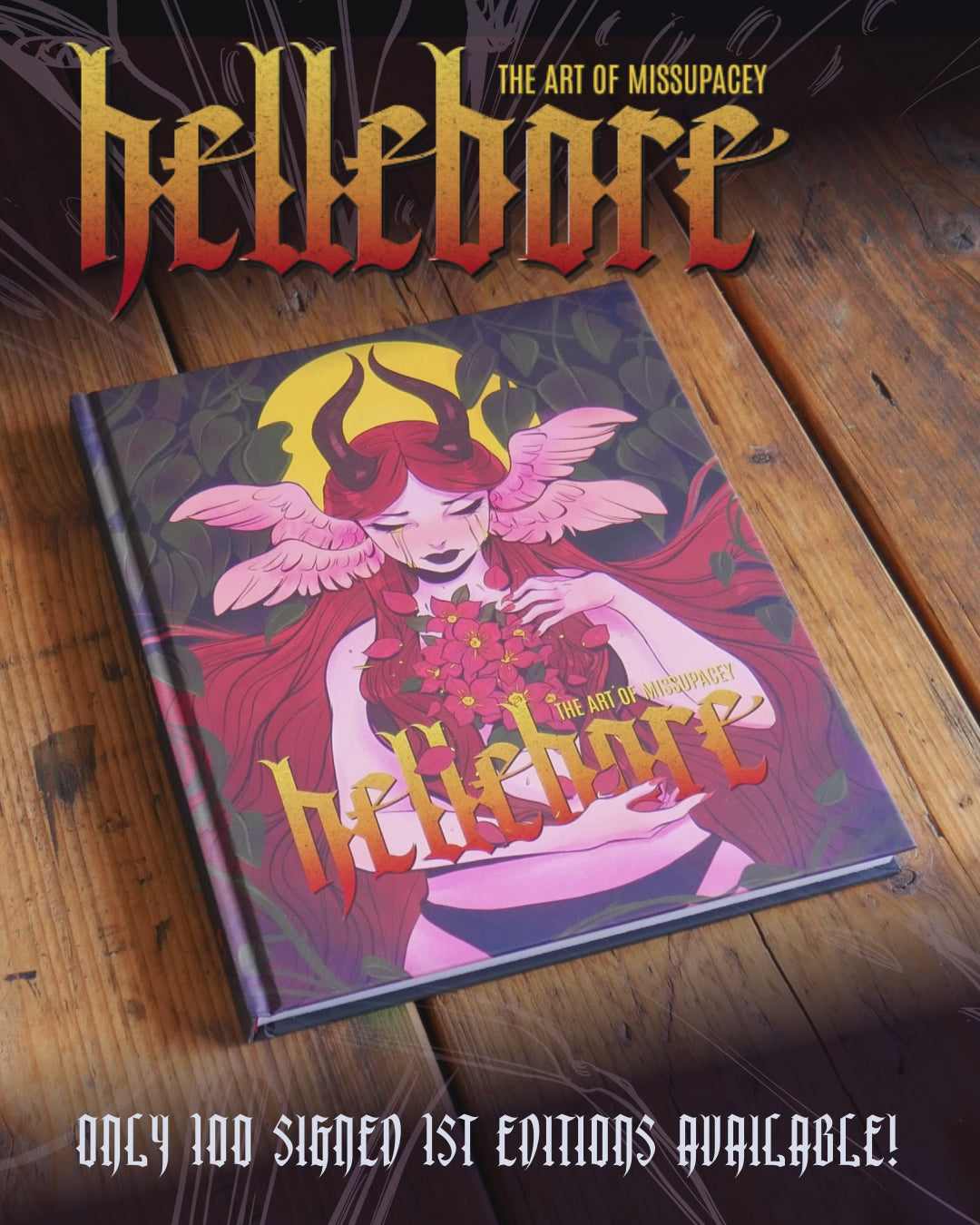 Hellebore: The Art of Missupacey - Special Anniversary Edition