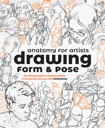 White book cover showing different anatomy drawings in black and orange saying 'Anatomy for Artists: Drawing Form and Pose'