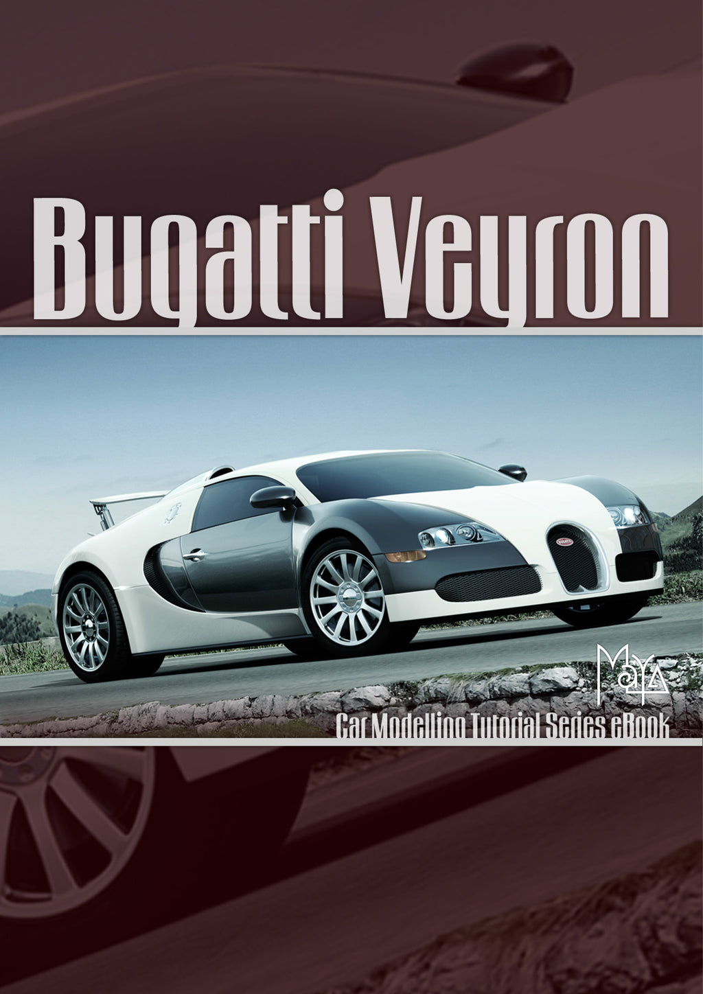 Bugatti Veyron - Maya (Download Only)