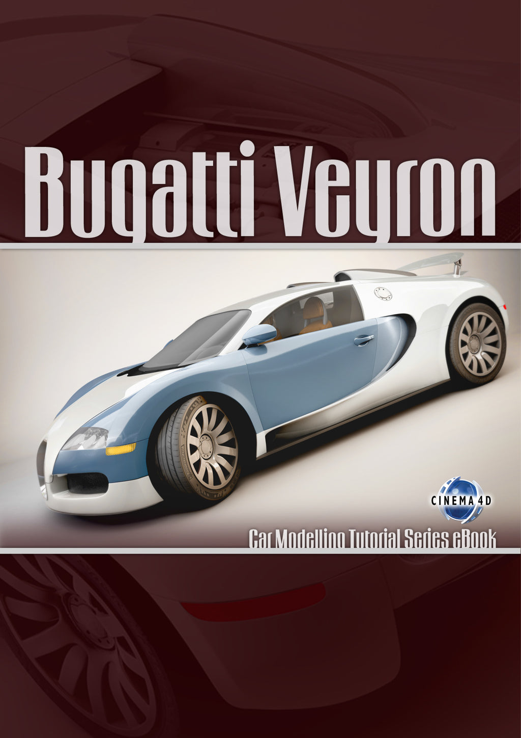 Bugatti Veyron - Cinema 4D (Download Only)