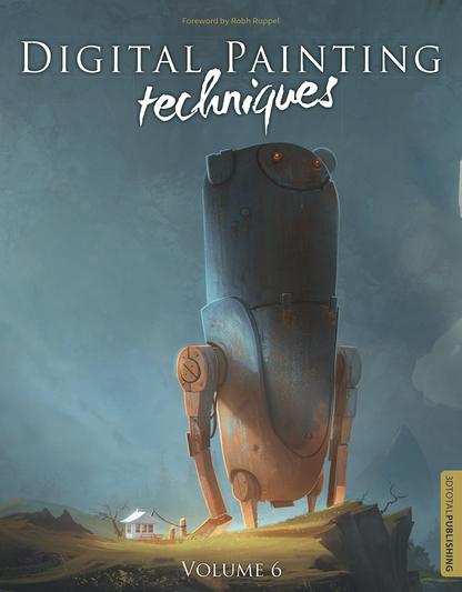 'Digital Painting Techniques: Volume 6' cover showing a house on a cliff, appearing tiny as a colossal robot towers overhead.