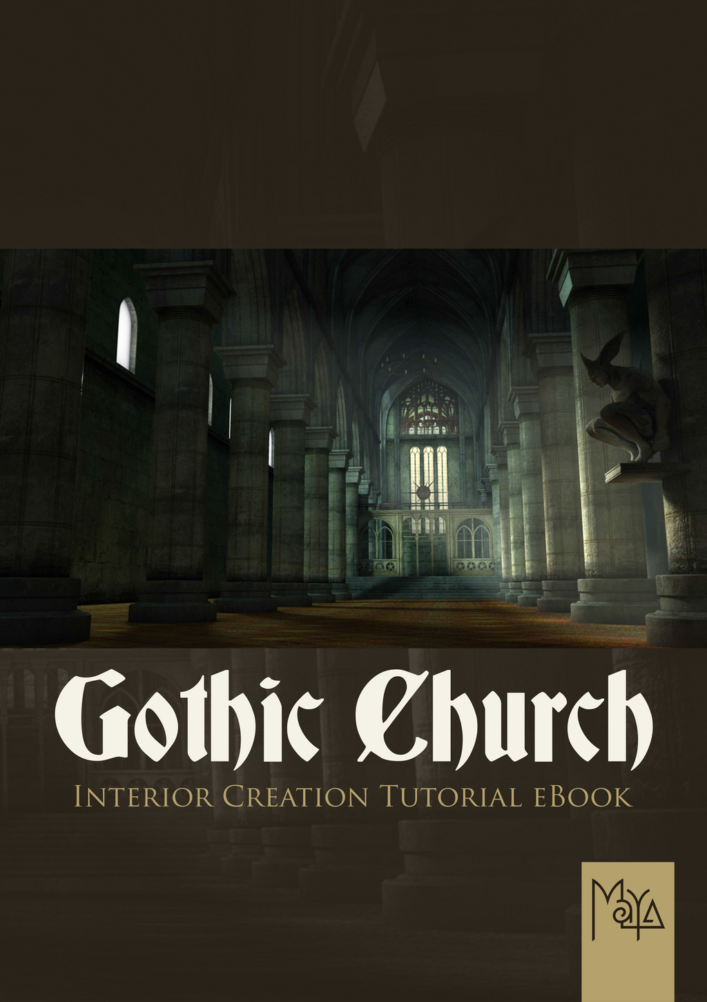Gothic Church Interior Creation - Maya (Download Only)
