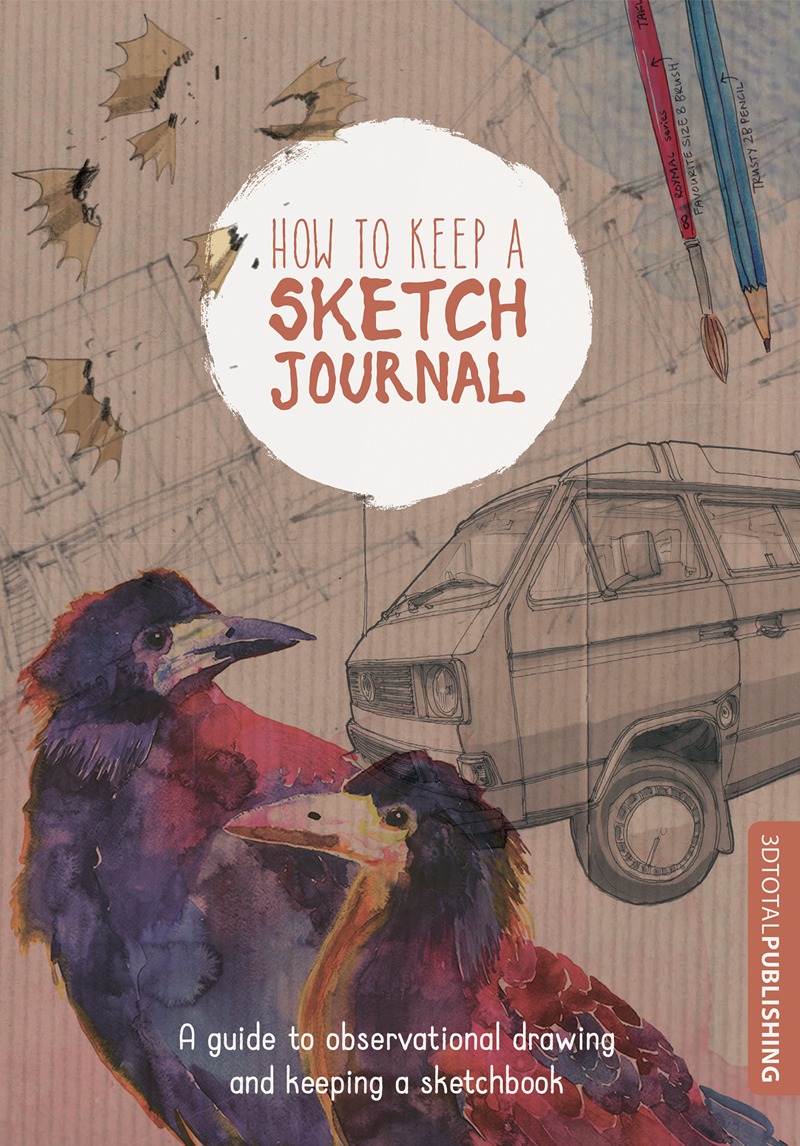 Brown cover of 'How To Keep A Sketch Journal' book, showing a variety of sketches, including a pencil, paintbrush, and birds.