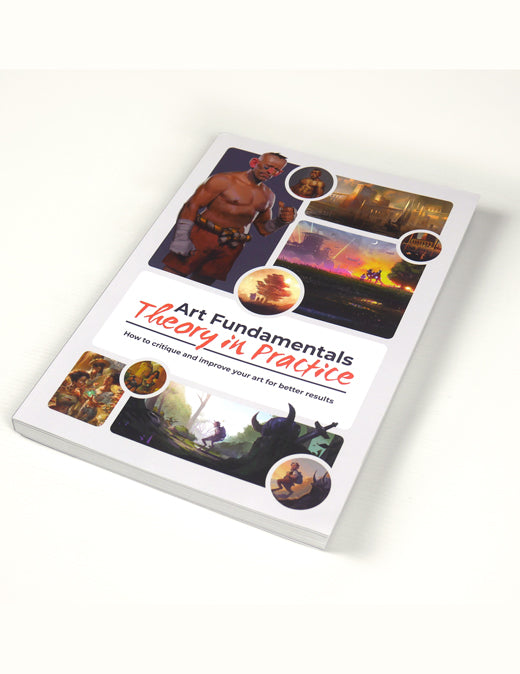 Art Fundamentals: Theory in Practice