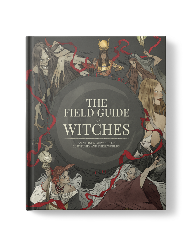 The Field Guide to Witches: An artist’s grimoire of 20 witches and their worlds