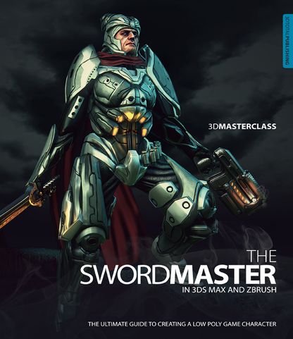 Cover of the 'The Swordmaster In 3DS Max and ZBrush' book showing a male sci-fi warrior holding a sword and a futuristic gun.