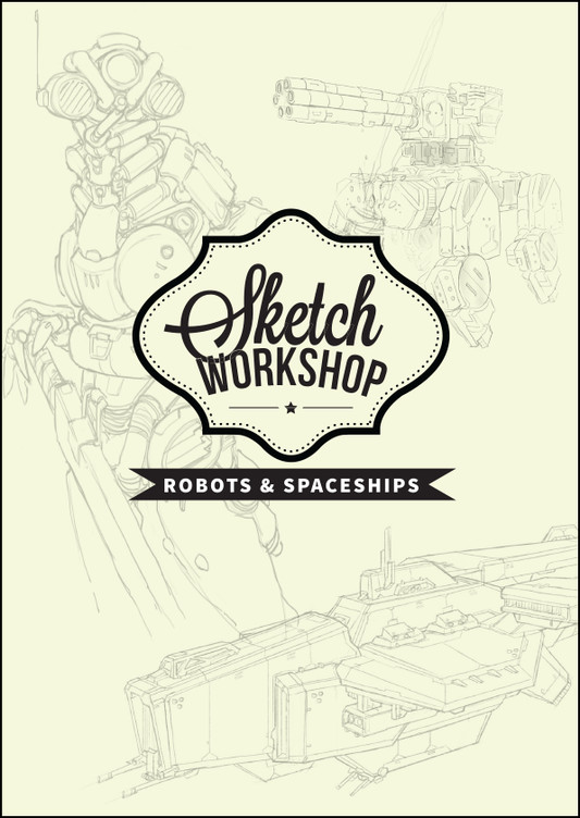 Sketch Workshop: Robots & Spaceships (Downloadable Edition)
