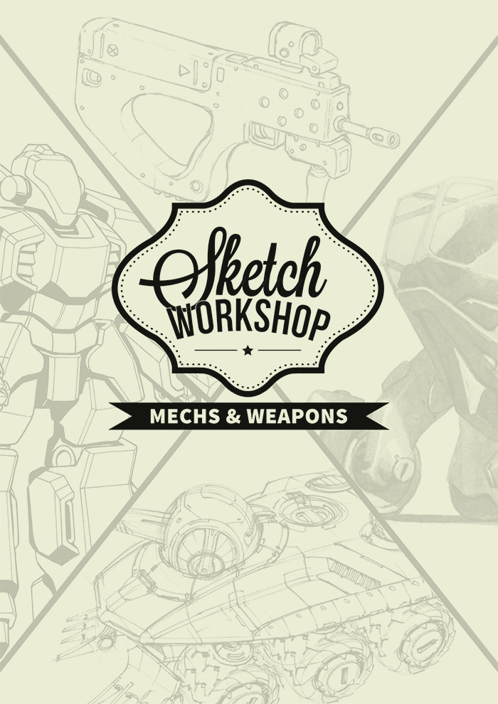 Cream-white cover, showing robots, guns and tanks in faint grey, with title 'Sketch Workshop: Mechs & Weapons' in black font.